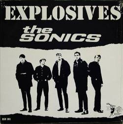 The Sonics : Explosives